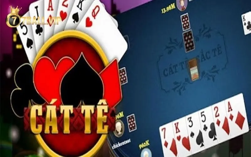Game bài Cát tê 77Ball